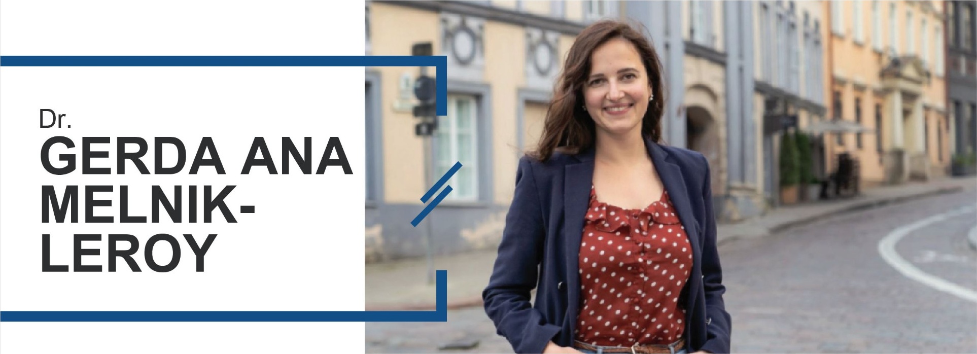 Dr. Gerda Ana Melnik-Leroy