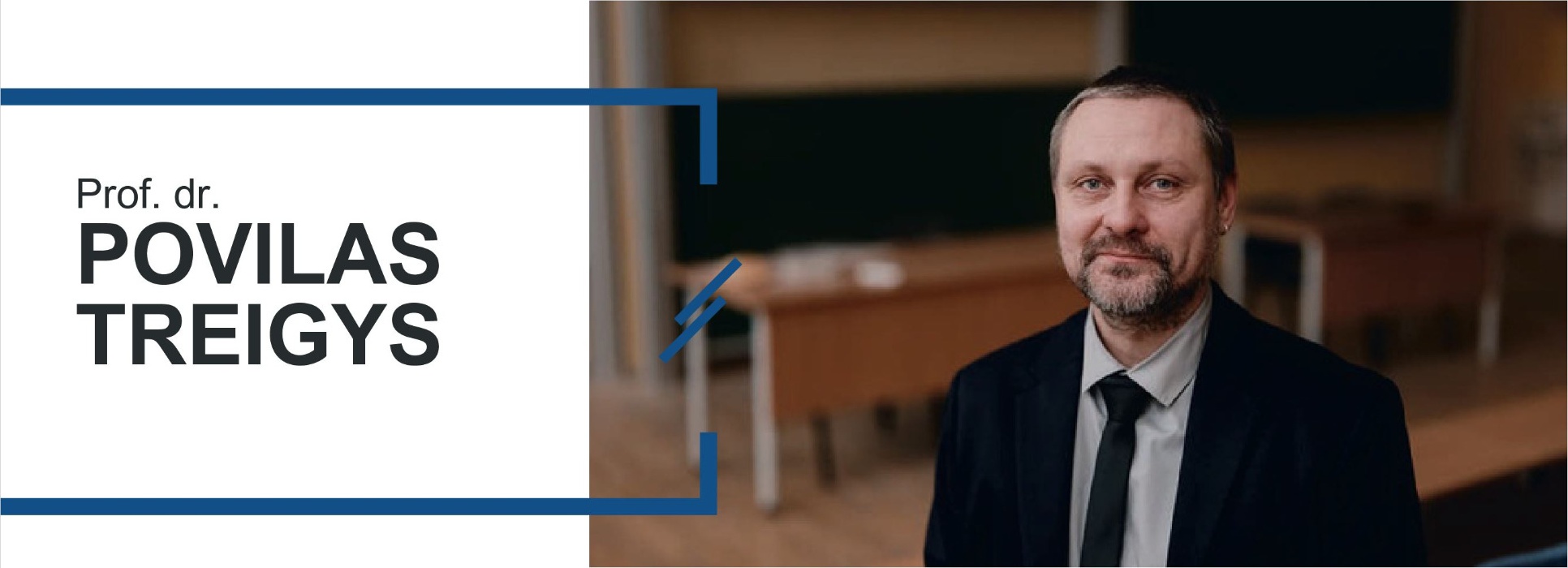 POVILAS TREIGYS pamoka su universiteto dėstyoju