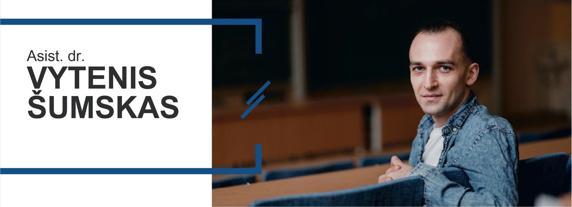 Asist. dr. Vytenis Šumskas